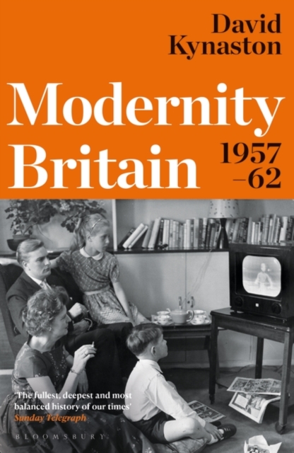 Modernity Britain : 1957-1962, Paperback / softback Book