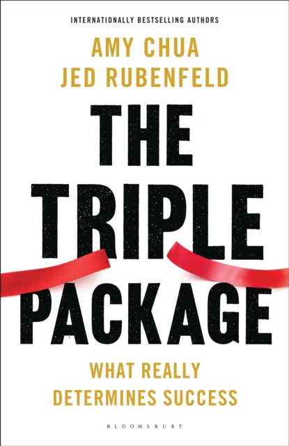 The Triple Package : What Really Determines Success, EPUB eBook