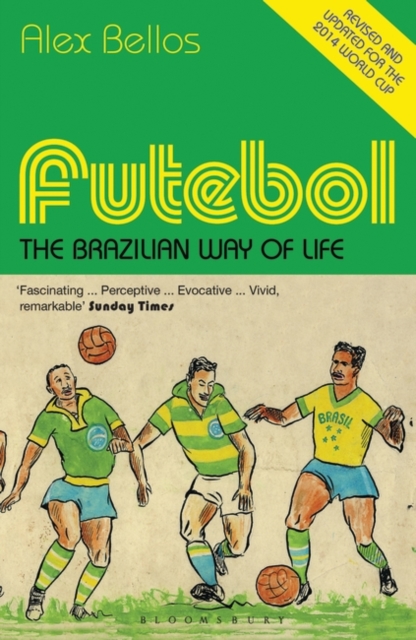 Futebol : The Brazilian Way of Life - Updated Edition, EPUB eBook