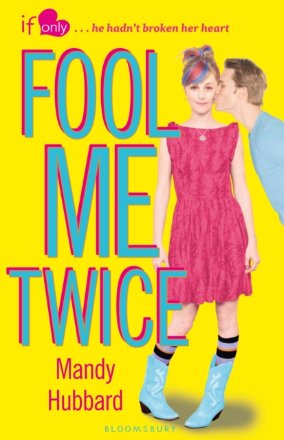 Fool Me Twice : An If Only novel, EPUB eBook