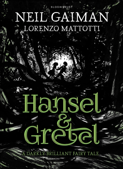 Hansel and Gretel : a beautiful illustrated version of the classic fairytale, Hardback Book