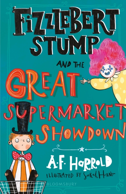 Fizzlebert Stump and the Great Supermarket Showdown, EPUB eBook