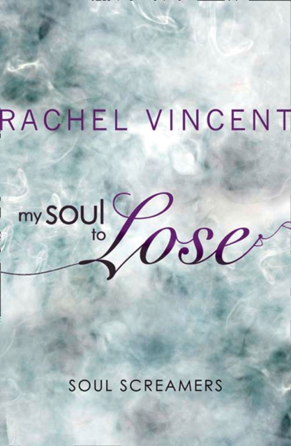 My Soul to Lose (A Soul Screamers Short Story), EPUB eBook