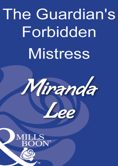 The Guardian's Forbidden Mistress, EPUB eBook