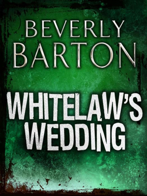 Whitelaw's Wedding, EPUB eBook