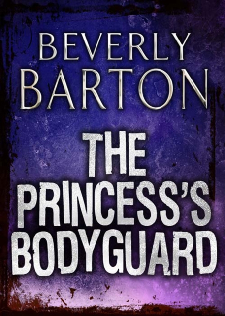 The Princess's Bodyguard, EPUB eBook