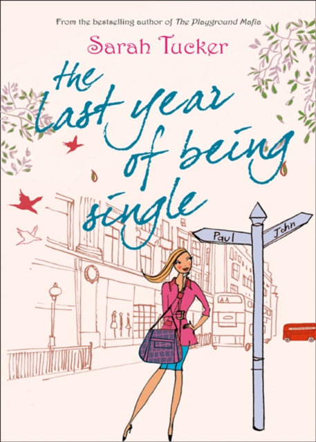 The Last Year of Being Single, EPUB eBook