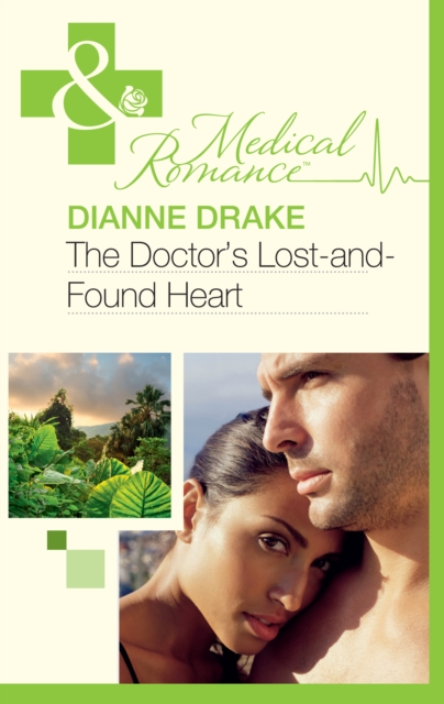 The Doctor's Lost-and-Found Heart, EPUB eBook