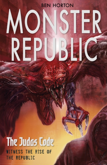 Monster Republic: The Judas Code, EPUB eBook