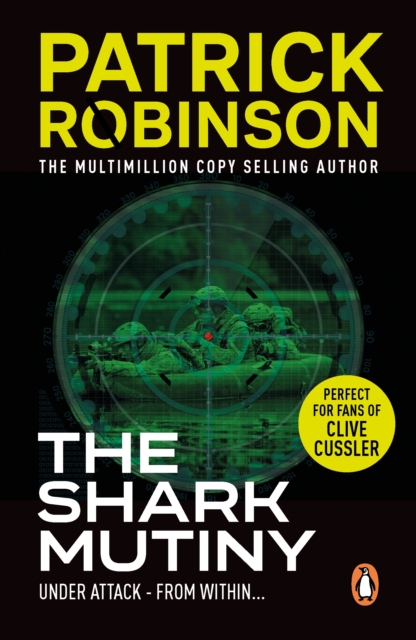 The Shark Mutiny : a horribly compelling and devastatingly thrilling adventure that will get under the skin, EPUB eBook