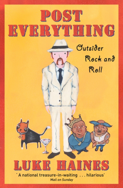 Post Everything : Outsider Rock and Roll, EPUB eBook