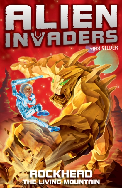 Alien Invaders 1: Rockhead - The Living Mountain, EPUB eBook