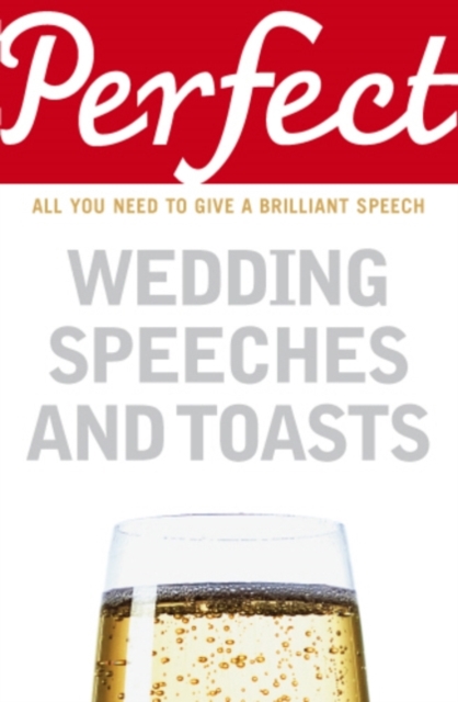 Perfect Wedding Speeches and Toasts, EPUB eBook