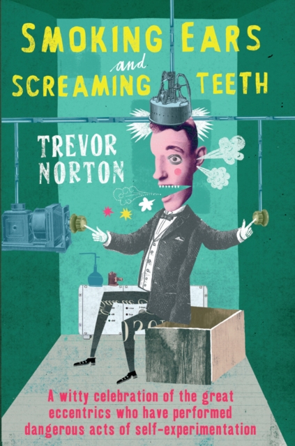 Smoking Ears and Screaming Teeth, EPUB eBook