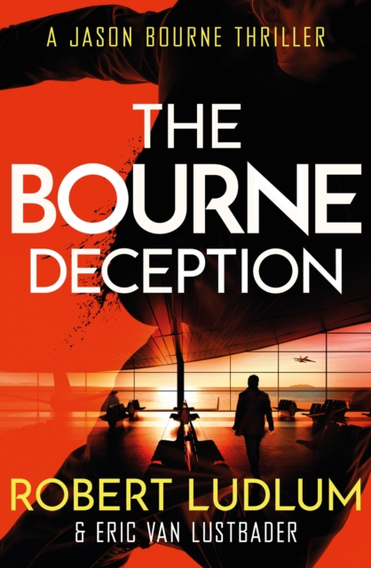 Robert Ludlum's The Bourne Deception, Paperback / softback Book