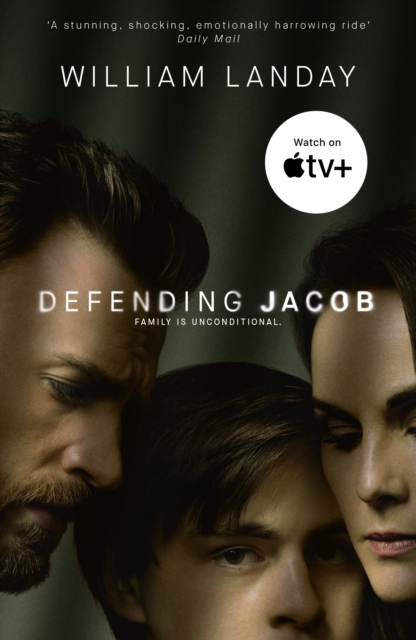 Defending Jacob : Now a major Apple TV series, EPUB eBook