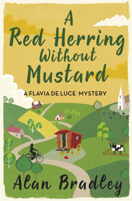 A Red Herring Without Mustard : The gripping third novel in the cosy Flavia De Luce series, Paperback / softback Book
