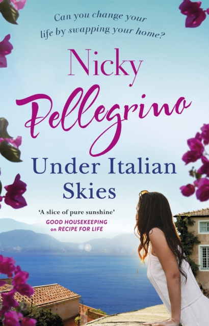 Under Italian Skies : The perfect feel-good escapist summer read, EPUB eBook