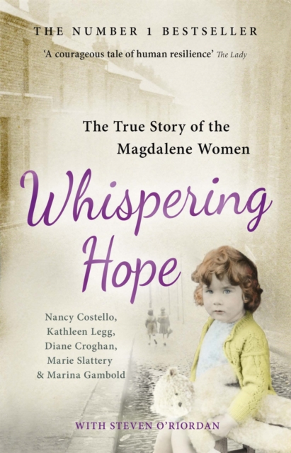 Whispering Hope : The True Story of the Magdalene Women, Paperback / softback Book