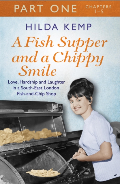 A Fish Supper and a Chippy Smile: Part 1, EPUB eBook