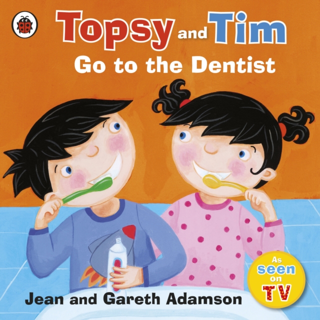 Topsy and Tim: Go to the Dentist, Paperback / softback Book