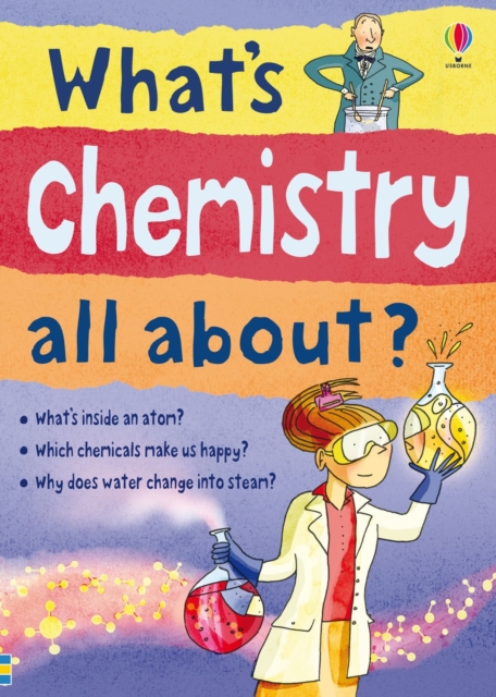 What's Chemistry all about?, Paperback / softback Book
