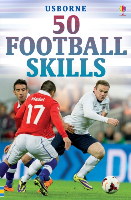 50 Football Skills, Hardback Book