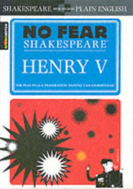 Henry V (No Fear Shakespeare) : Volume 14, Paperback / softback Book