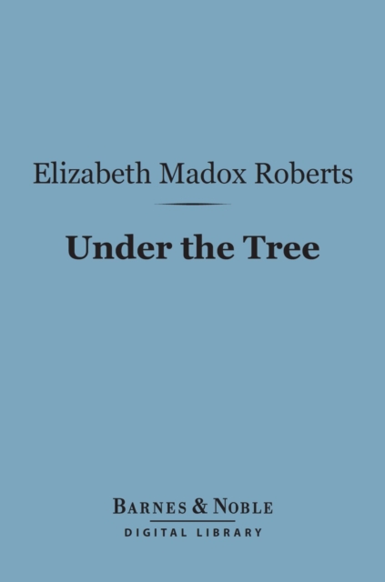 Under the Tree (Barnes & Noble Digital Library), EPUB eBook