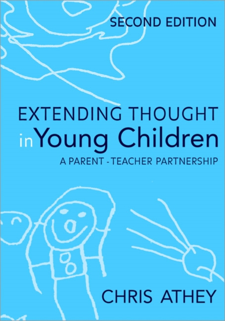 Extending Thought in Young Children : A Parent - Teacher Partnership, Paperback / softback Book