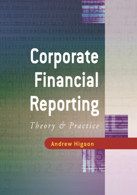 Corporate Financial Reporting : Theory and Practice, PDF eBook