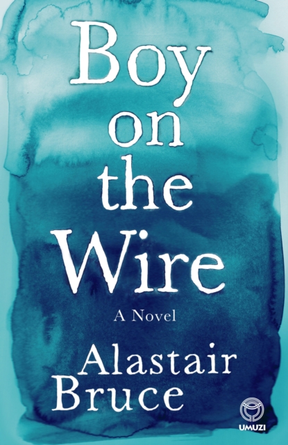 Boy on the Wire, EPUB eBook
