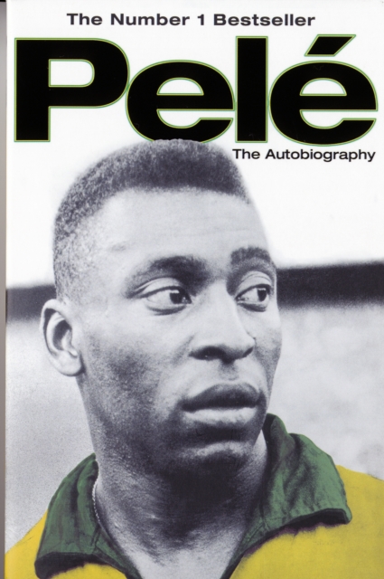 Pele: The Autobiography, Paperback / softback Book