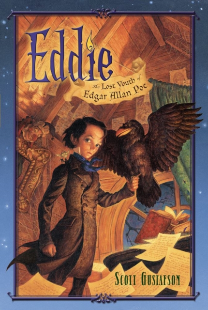 Eddie : The Lost Youth of Edgar Allan Poe, EPUB eBook