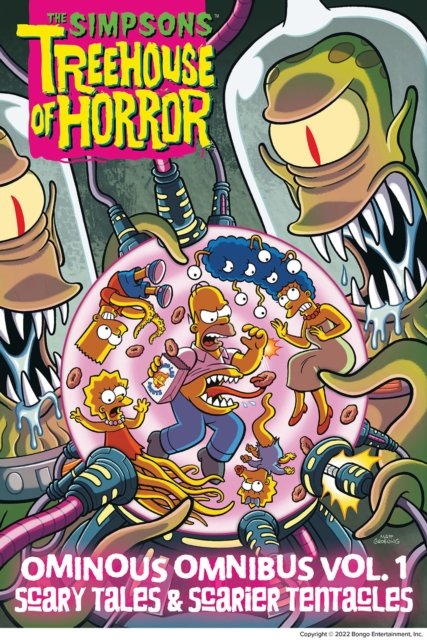 The Simpsons Treehouse of Horror Ominous Omnibus Vol. 1: Scary Tales & Scarier Tentacles, Hardback Book