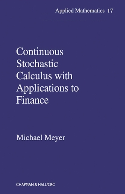 Continuous Stochastic Calculus with Applications to Finance, PDF eBook