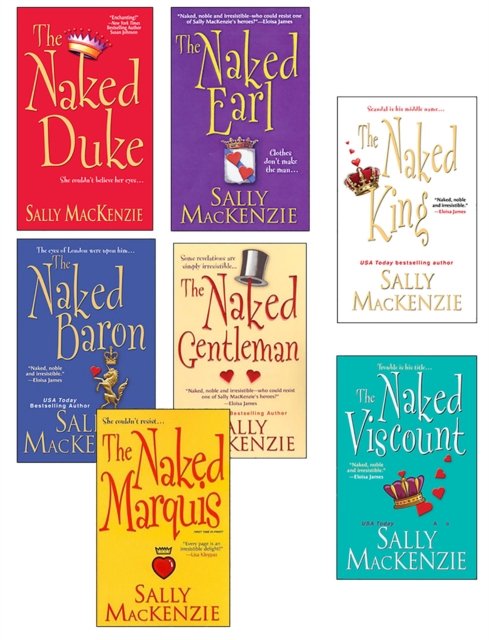 Sally MacKenzie Bundle: The Naked Earl, The Naked Gentleman, The Naked Marquis, The Naked Baron, The Naked Duke, The Naked Viscount, The Naked King, EPUB eBook