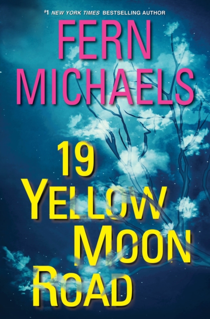 19 Yellow Moon Road : An Action-Packed Novel of Suspense, EPUB eBook