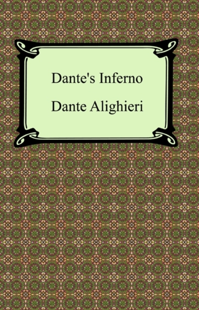 Dante's Inferno (The Divine Comedy, Volume 1, Hell), EPUB eBook