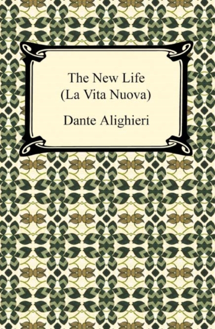 The New Life (La Vita Nuova), EPUB eBook
