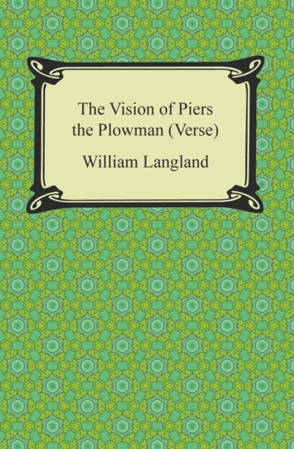 The Vision of Piers the Plowman (Verse), EPUB eBook