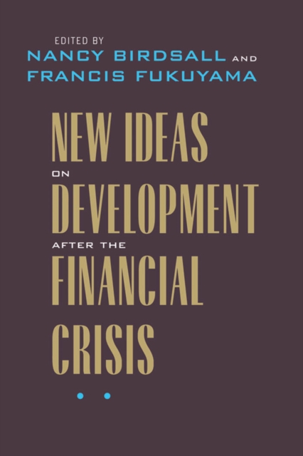 New Ideas on Development after the Financial Crisis, EPUB eBook
