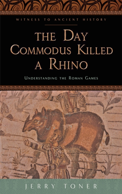 The Day Commodus Killed a Rhino, EPUB eBook