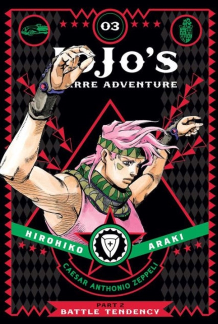 JoJo's Bizarre Adventure: Part 2--Battle Tendency, Vol. 3, Hardback Book