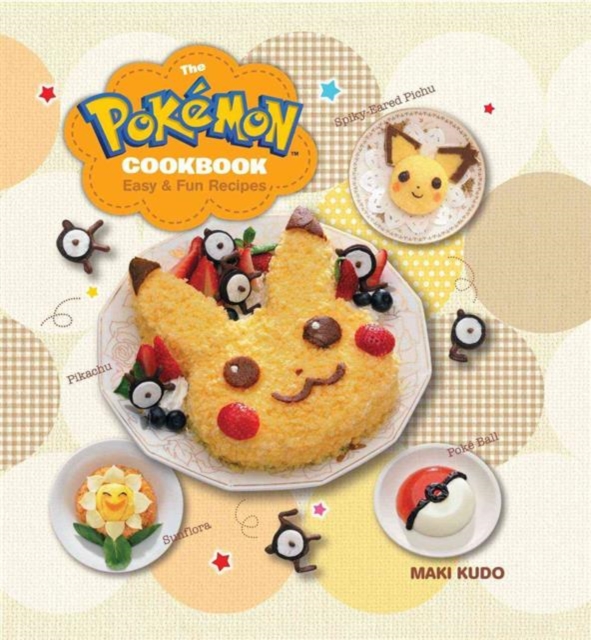 The Pokemon Cookbook : Easy & Fun Recipes, Hardback Book