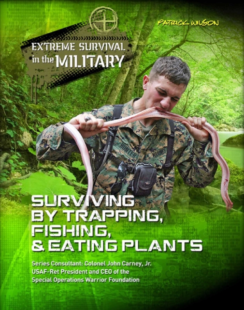 Surviving by Trapping, Fishing, & Eating Plants, EPUB eBook