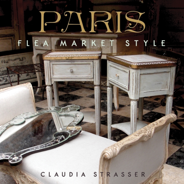 Paris Flea Market Style, EPUB eBook