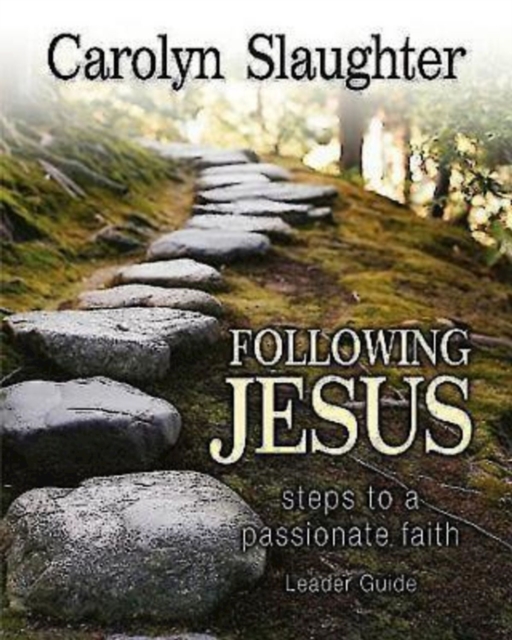 Following Jesus Leader Guide : Steps to a Passionate Faith, EPUB eBook