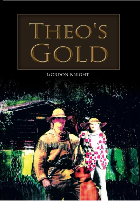 Theo's Gold, EPUB eBook