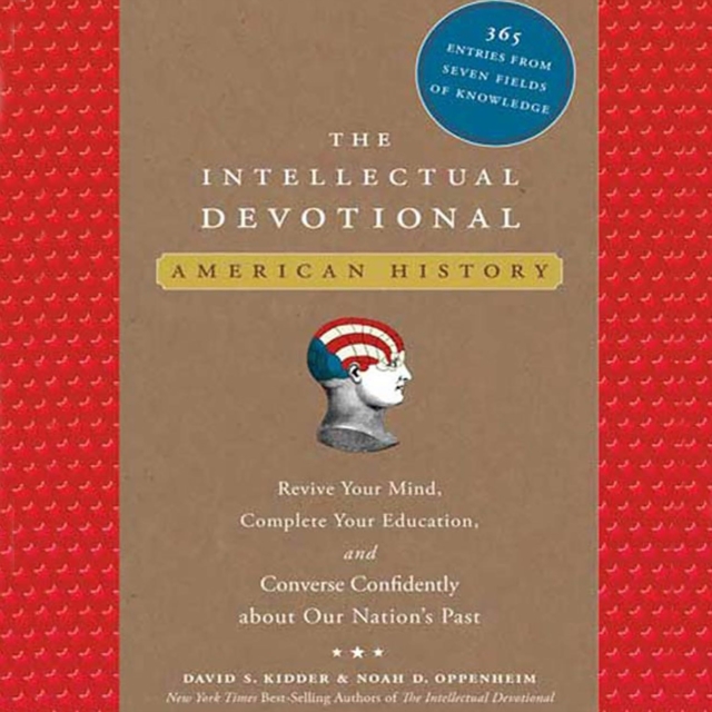 The Intellectual Devotional: American History, eAudiobook MP3 eaudioBook